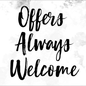 Offers are welcomed here